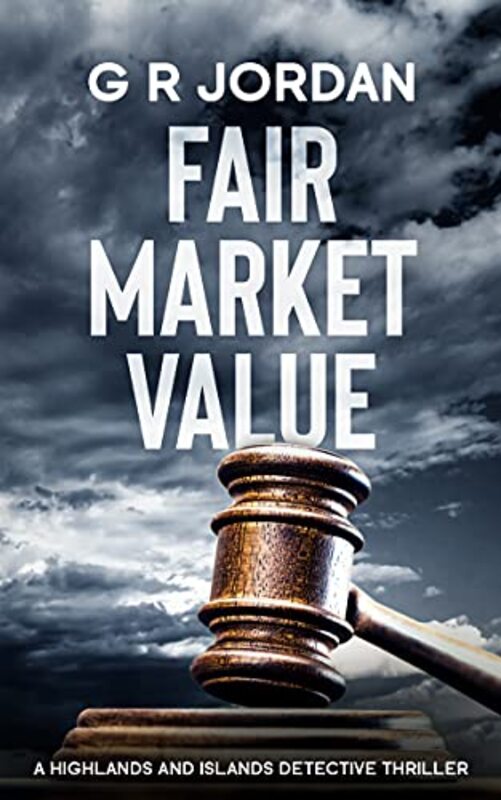 Book cover for "Fair Market Value" by GR Jordan