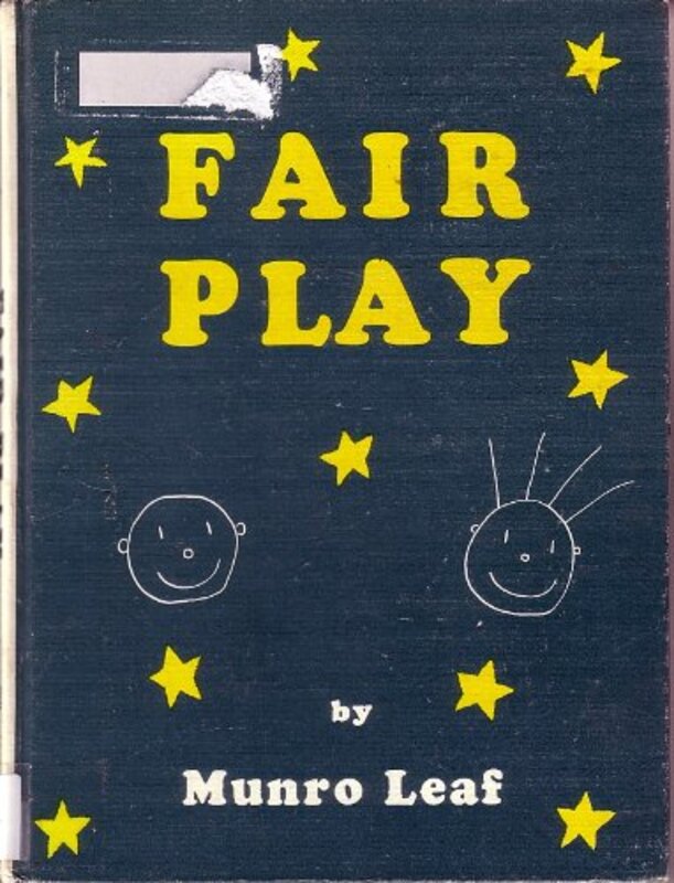 Book cover for "Fair Play" by Munro Leaf