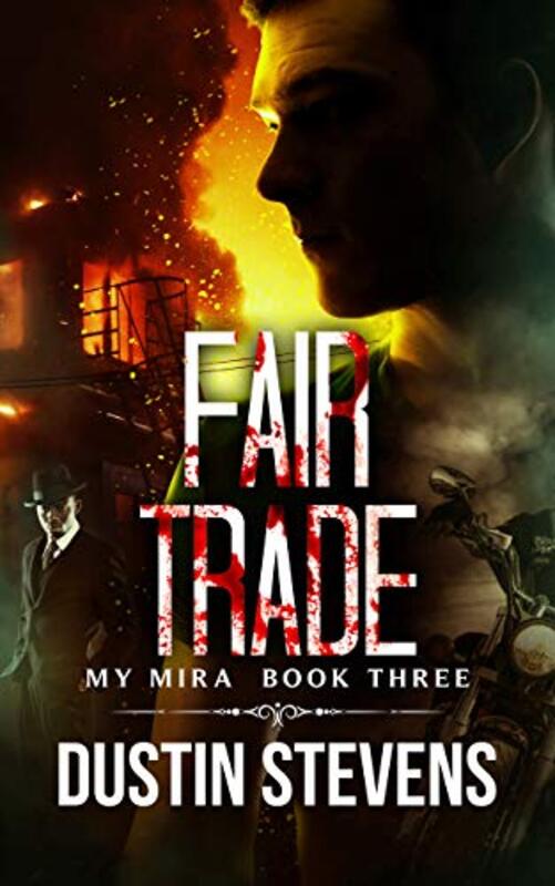 Book cover for "Fair Trade" by Dustin Stevens