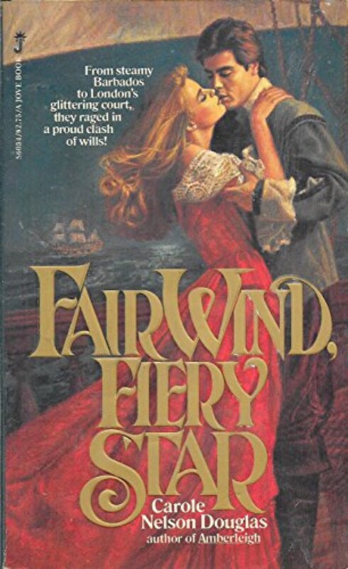 Book cover for "Fair Wind, Fiery Star" by Carole Nelson Douglas