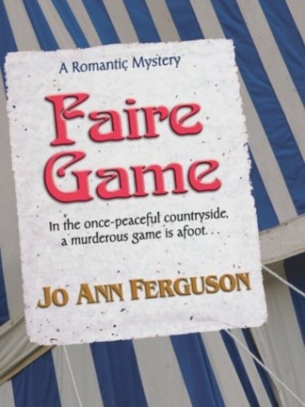 Book cover for "Faire Game" by Jo Ann JA Ferguson