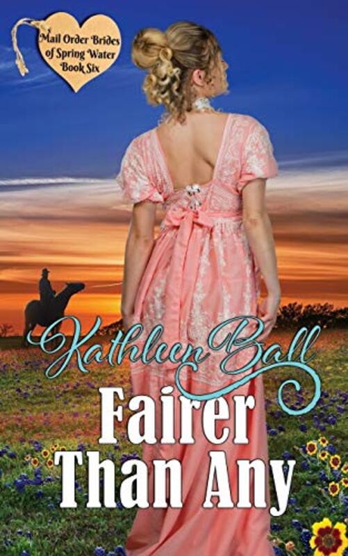 Book cover for "Fairer Than Any" by Kathleen Ball