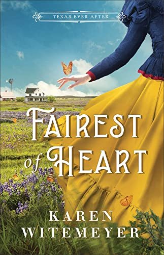 Book cover for "Fairest of Heart" by Karen Witemeyer