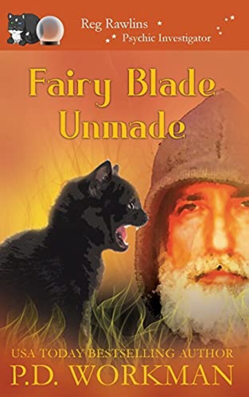 Book cover for "Fairy Blade Unmade" by PD Workman