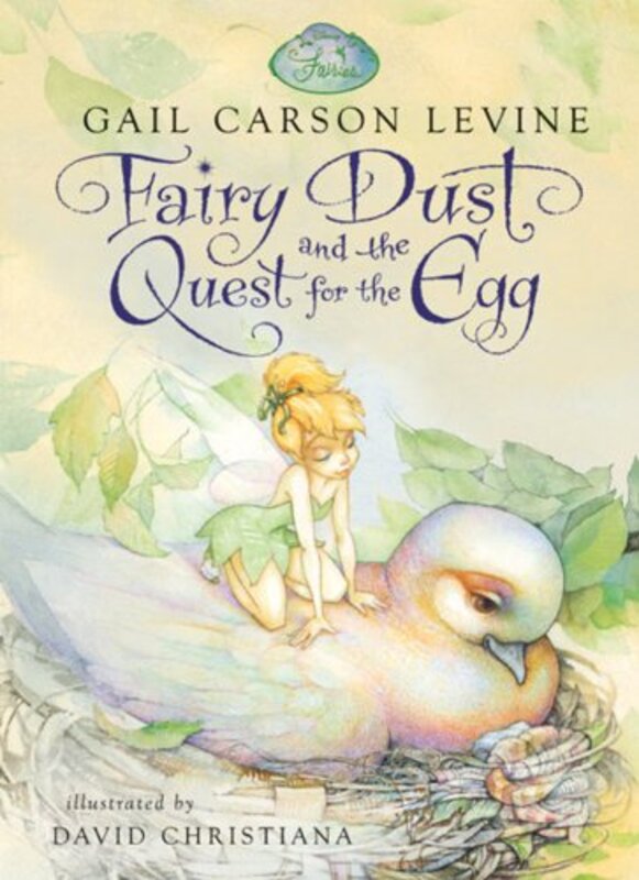 Book cover for "Fairy Dust and the Quest for the Egg" by Gail Carson Levine