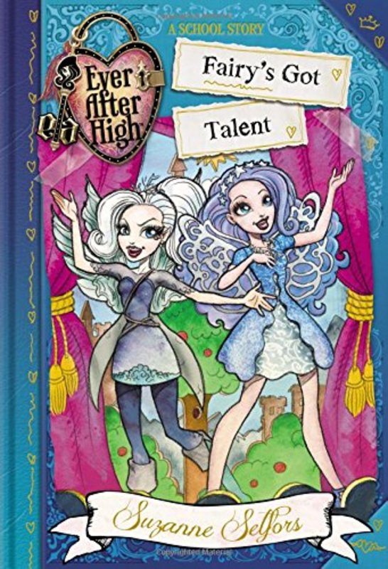 Book cover for "Fairy's Got Talent" by Suzanne Selfors