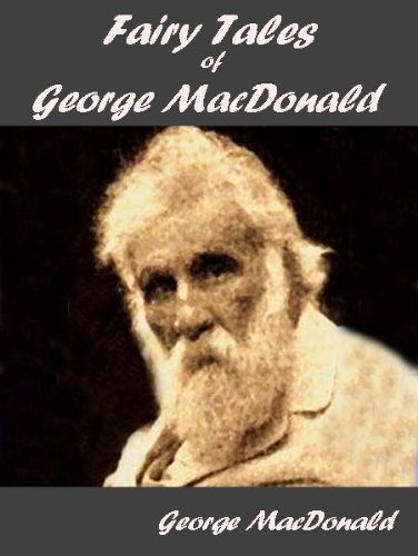 Book cover for "Fairy Tales of George MacDonald" by George MacDonald