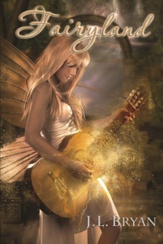 Book cover for "Fairyland" by JL Bryan