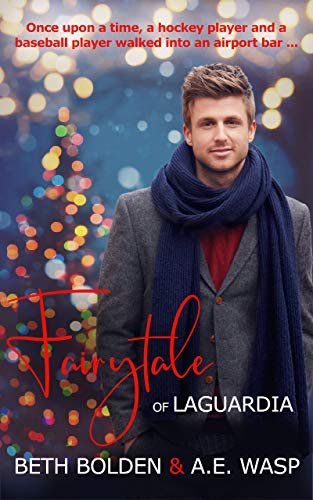 Book cover for "Fairytale of LaGuardia" by Beth Bolden