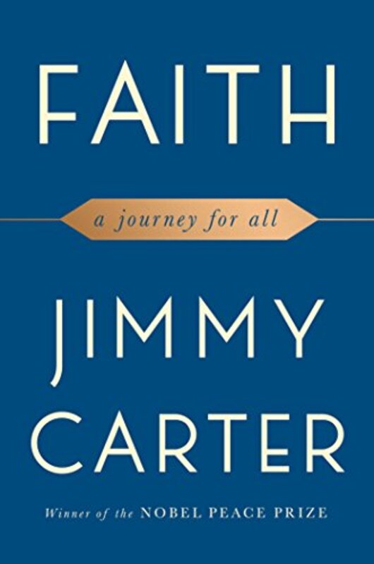 Book cover for "Faith" by Jimmy Carter