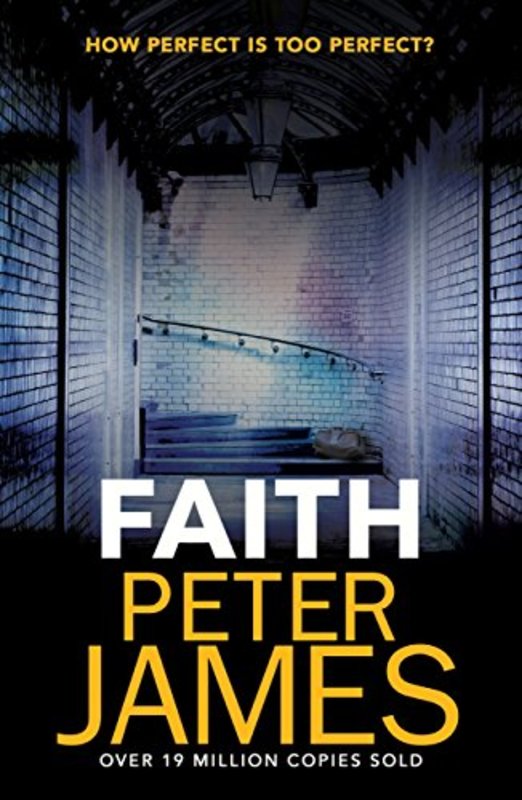 Book cover for "Faith" by Peter James