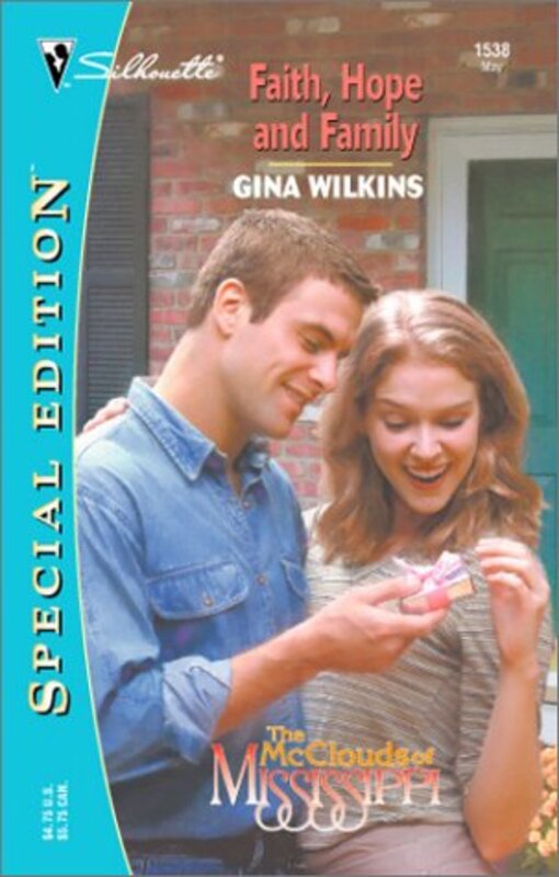 Book cover for "Faith Hope and Family" by Gina Ferris Wilkins