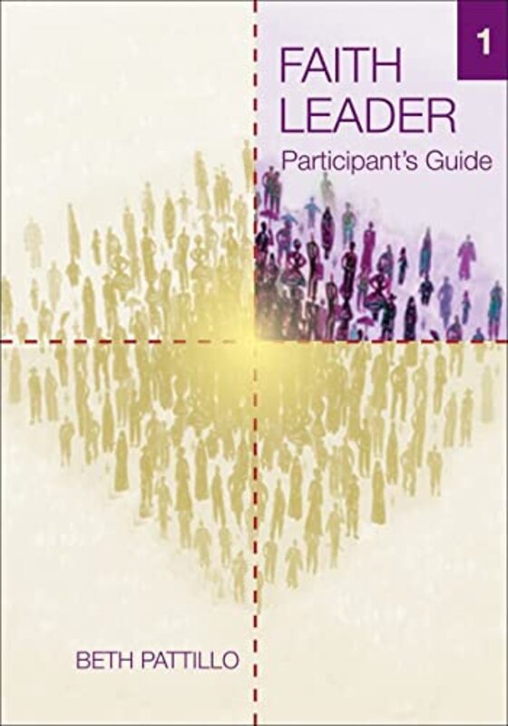 Book cover for "Faith Leader Participant's Guides / Facilitator's Guide" by Beth Pattillo