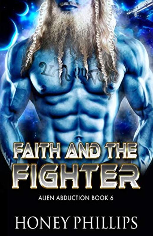 Book cover for "Faith and the Fighter" by Honey Phillips