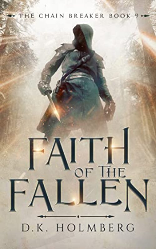 Book cover for "Faith of the Fallen" by DK Holmberg