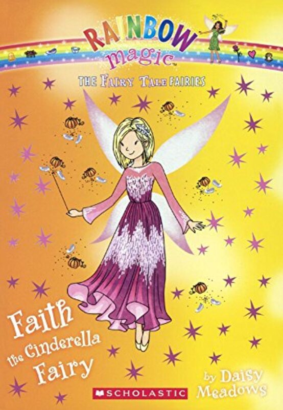 Book cover for "Faith the Cinderella Fairy" by Daisy Meadows