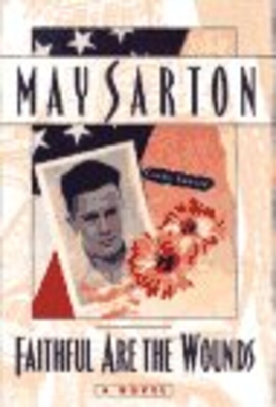 Book cover for "Faithful Are The Wounds" by May Sarton