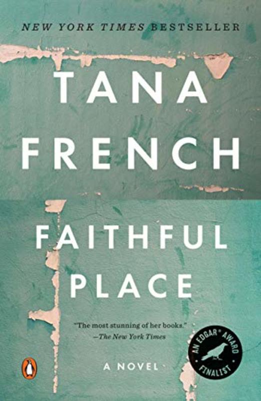 Book cover for "Faithful Place" by Tana French