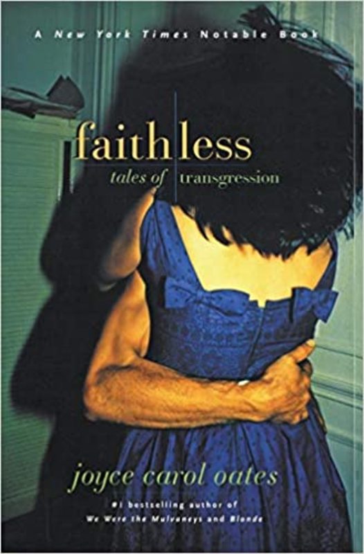 Book cover for "Faithless" by Joyce Carol Oates
