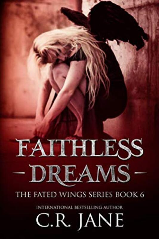 Book cover for "Faithless Dreams" by CR Jane