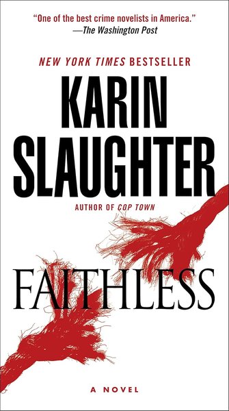 Book cover for "Faithless" by Karin Slaughter