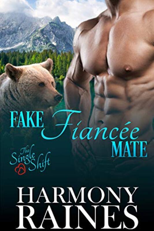 Book cover for "Fake Fiancée Mate" by Harmony Raines