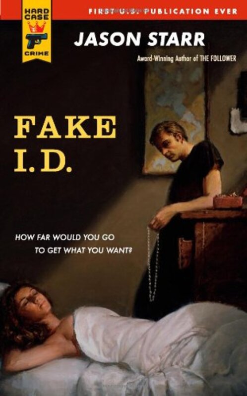 Book cover for "Fake I.D." by Jason Starr