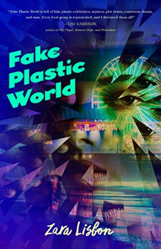 Book cover for "Fake Plastic World" by Zara Lisbon