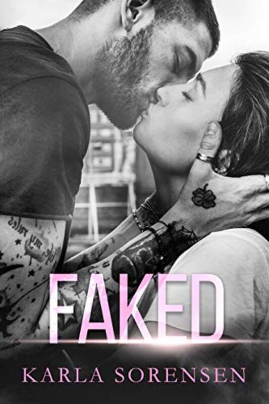 Book cover for "Faked" by Karla Sorensen