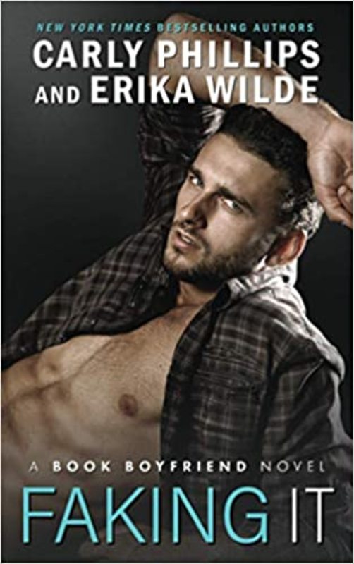Book cover for "Faking It" by Erika Wilde