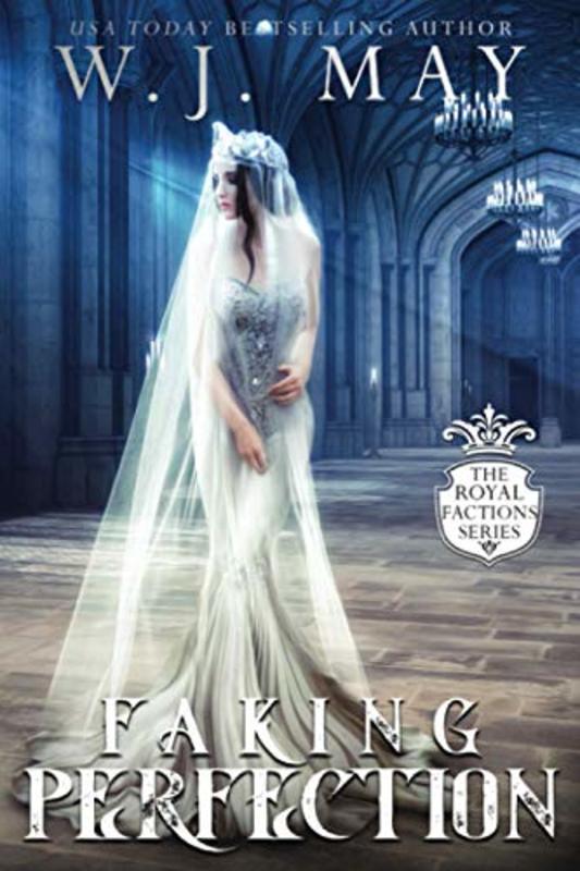 Book cover for "Faking Perfection" by WJ May