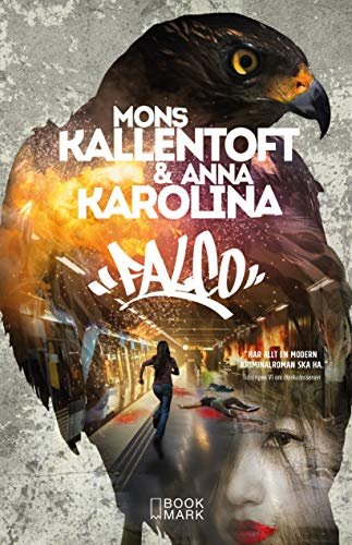 Book cover for "Falco" by Mons Kallentoft