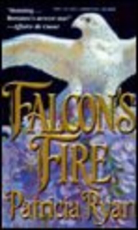 Book cover for "Falcon's Fire" by Patricia Ryan