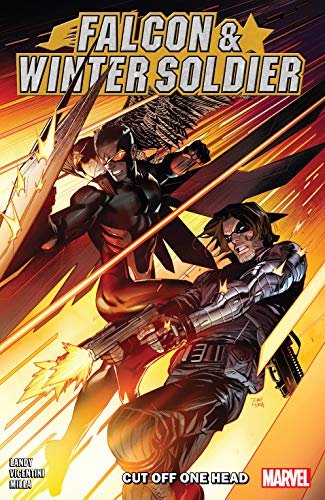 Book cover for "Falcon & Winter Soldier: Cut off one head" by Derek Landy