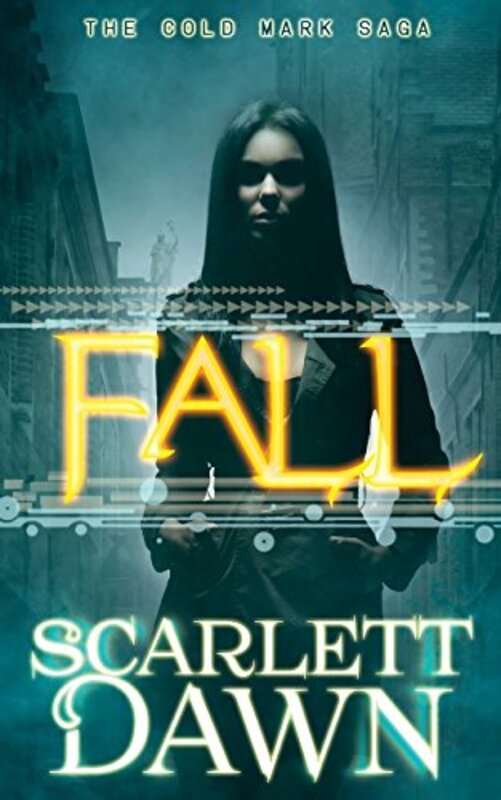 Book cover for "Fall" by Scarlett Dawn
