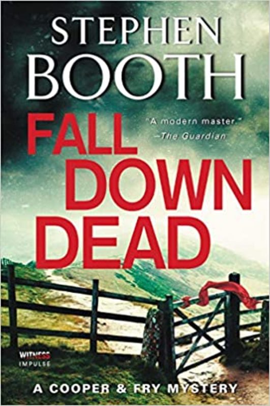 Book cover for "Fall Down Dead" by Stephen Booth