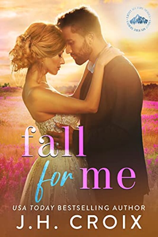 Book cover for "Fall For Me" by JH Croix