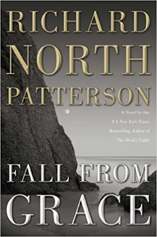 Book cover for "Fall From Grace" by Richard North Patterson