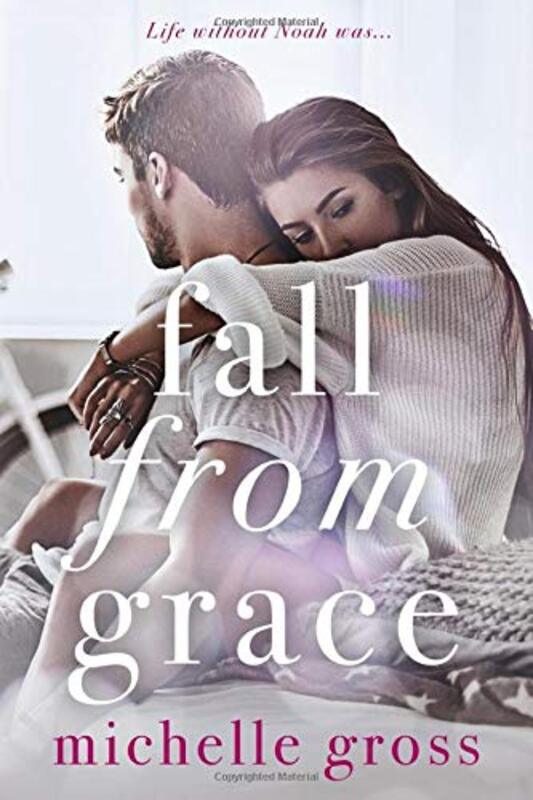 Book cover for "Fall From Grace" by Michelle Gross