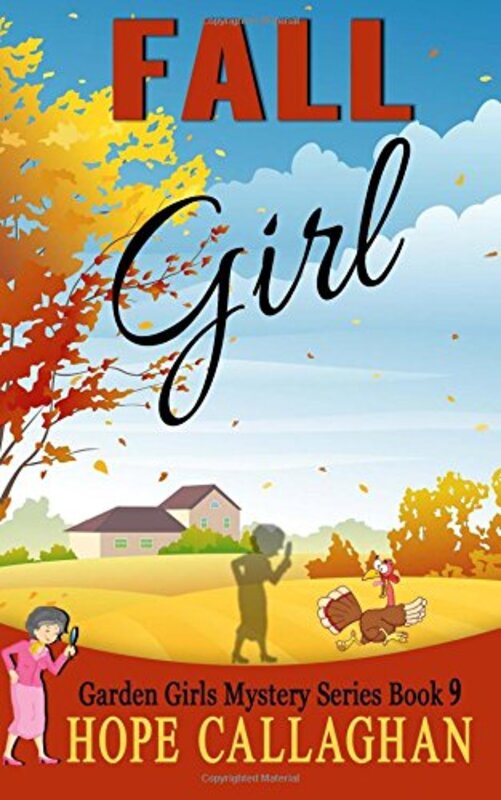 Book cover for "Fall Girl" by Hope Callaghan