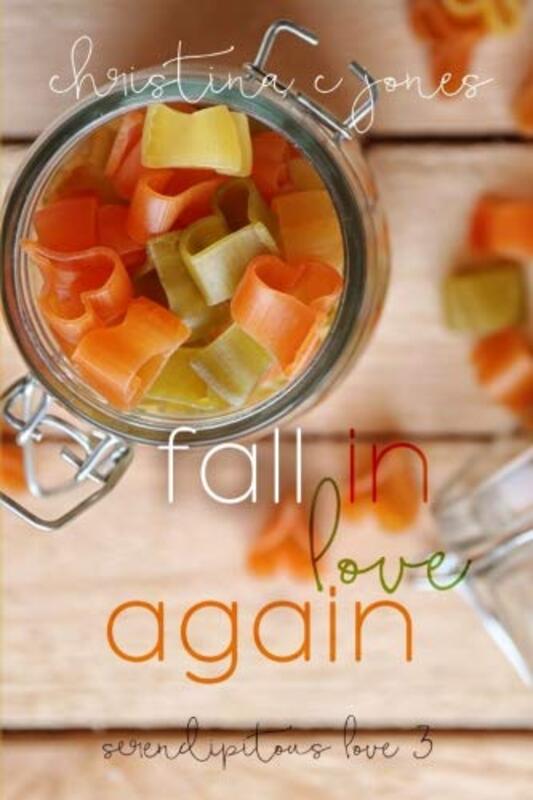 Book cover for "Fall In Love Again" by Christina C Jones