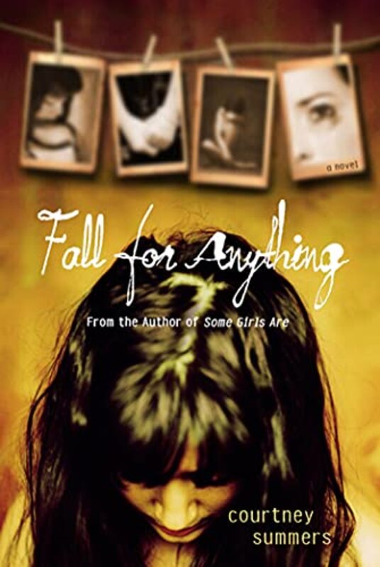 Book cover for "Fall for Anything" by Courtney Summers