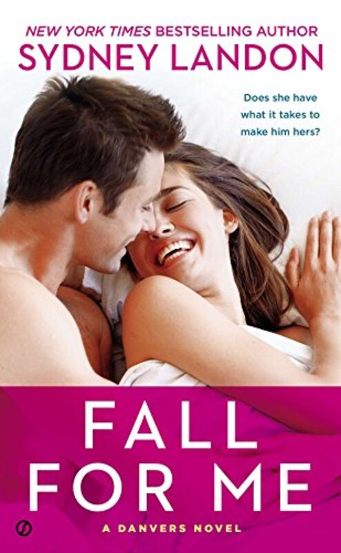 Book cover for "Fall for Me" by Sydney Landon