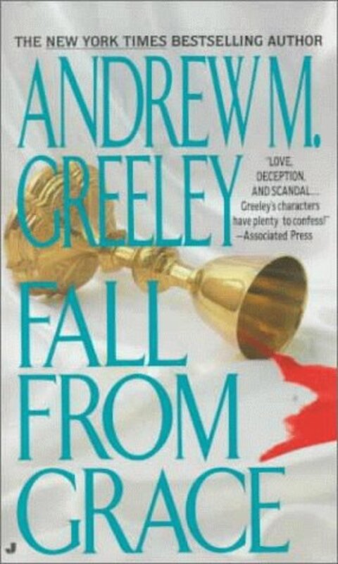 Book cover for "Fall from Grace" by Andrew M Greeley