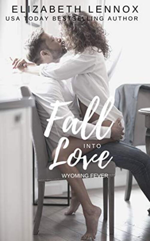 Book cover for "Fall into Love" by Elizabeth Lennox