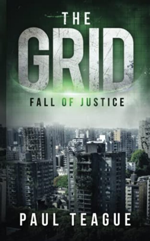 Book cover for "Fall of Justice" by Paul J Teague