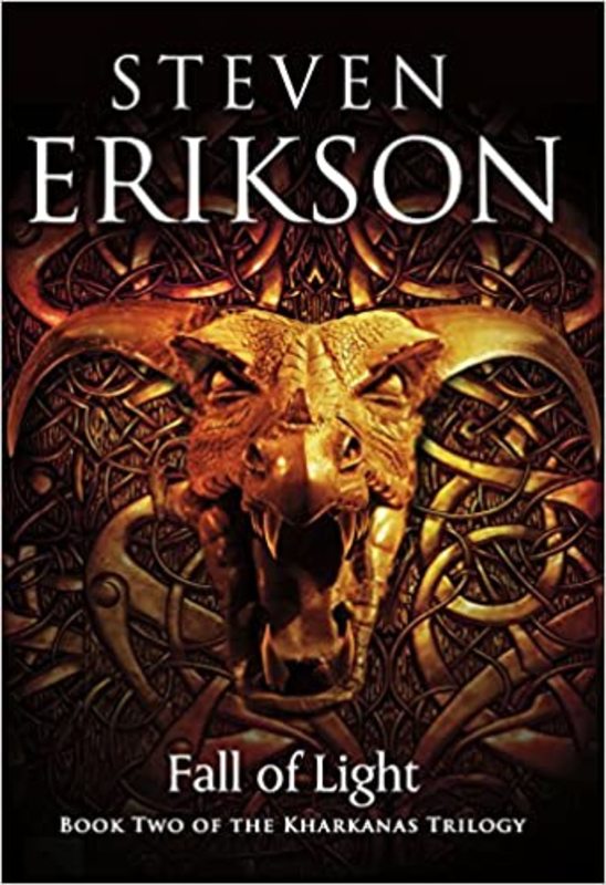 Book cover for "Fall of Light" by Steven Erikson