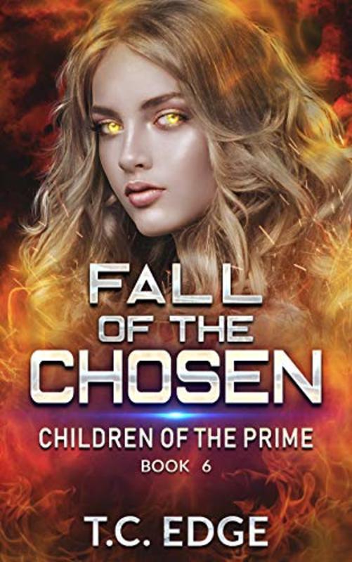 Book cover for "Fall of the Chosen" by TC Edge