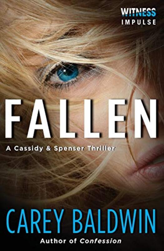 Book cover for "Fallen" by Carey Baldwin