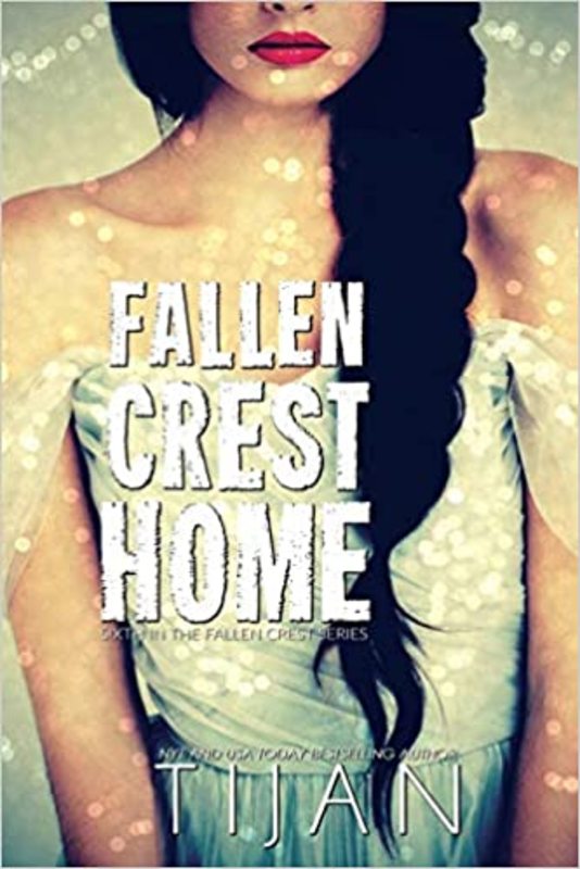 Book cover for "Fallen Crest Home" by Tijan